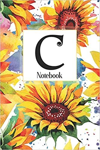 okumak C Notebook: Sunflower Notebook Journal: Monogram Initial C: Blank Lined and Dot Grid Paper with Interior Pages Decorated With More Sunflowers:Small Purse-Sized Notebook