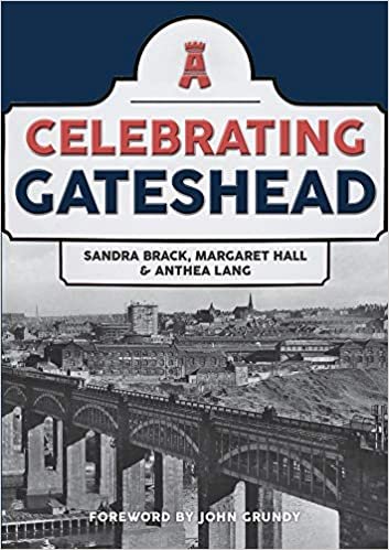 okumak Brack, S: Celebrating Gateshead