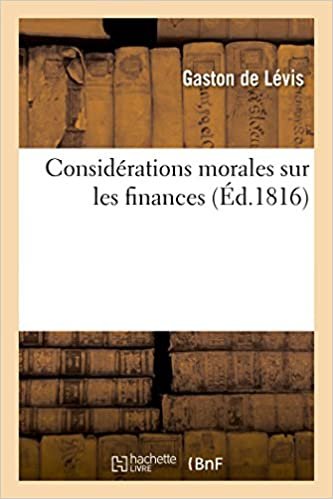 okumak Considérations morales sur les finances (Sciences sociales)