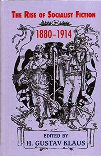 okumak Rise of Socialist Fiction 1880-1914