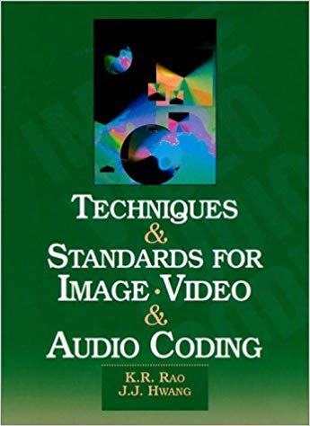 okumak Techniques and Standards for Image, Video, and Audio Coding