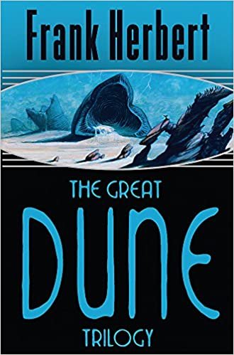 okumak The Great Dune Trilogy: Dune, Dune Messiah, Children of Dune