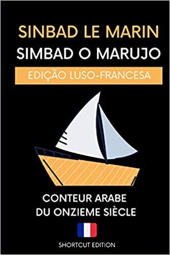 okumak SIMBAD O MARUJO: (EDIÇÃO LUSO-FRANCESA A1) traduzido por «SHORTCUT EDITION»