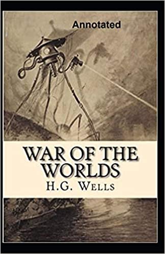 okumak The War of the Worlds Annotated