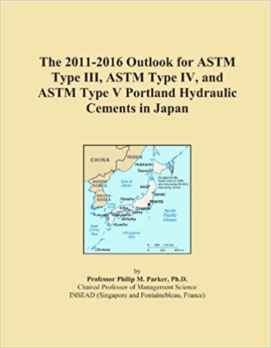 okumak The 2011-2016 Outlook for ASTM Type III, ASTM Type IV, and ASTM Type V Portland Hydraulic Cements in Japan