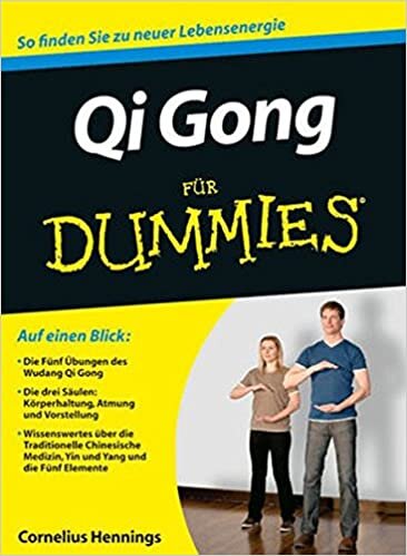 okumak Qi Gong fur Dummies (F&amp;UUML;r Dummies)