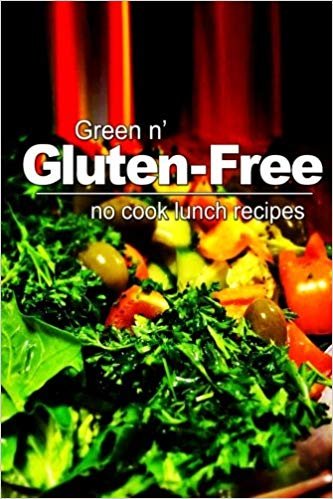 okumak Green n Gluten-Free - No Cook Lunch Recipes
