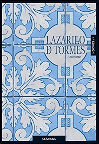 okumak Lazarillo de Tormes (Clásicos Loqueleo)