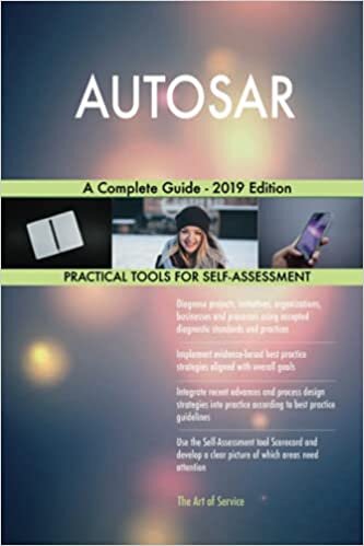 okumak Blokdyk, G: AUTOSAR A Complete Guide - 2019 Edition