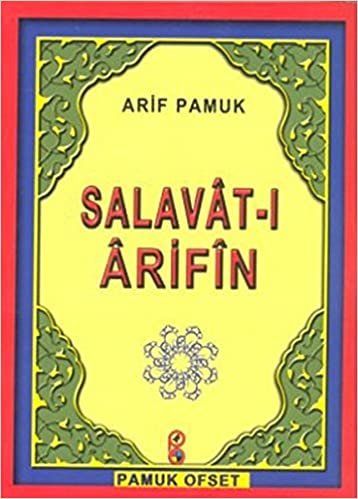 okumak Salavat-ı Arifin (Dua-118)