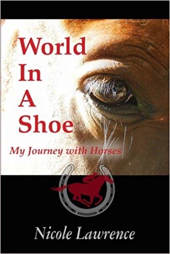 okumak World in a Shoe: My Journey With Horses