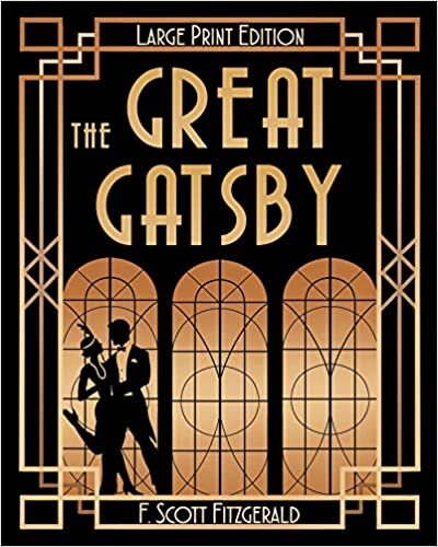 okumak The Great Gatsby (LARGE PRINT)