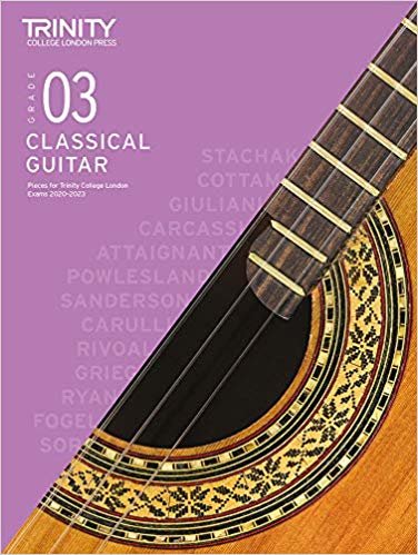 Trinity College London Classical Guitar Exam Pieces 2020-2023: Grade 3