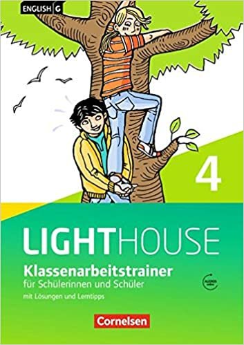 okumak English G Lighthouse - Allgemeine Ausgabe / Band 4: 8. Schuljahr - Klassenarbeitstrainer mit Lösungen und Audio-Materialien