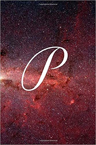 okumak P: Blank Lined Writing Journal Notebook With Monogram For Men Or Women (Milky Way Galaxy)