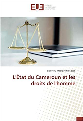 okumak L&#39;État du Cameroun et les droits de l&#39;homme