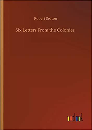 okumak Six Letters From the Colonies