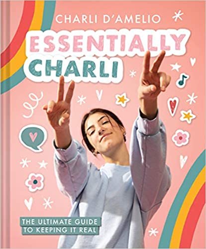 okumak Essentially Charli: The Ultimate Guide to Keeping It Real
