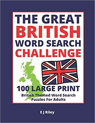 okumak The Great British Word Search Challenge: 100 Large Print British Themed Word Search Puzzles For Adults