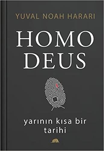 okumak Homo Deus (Ciltli): Yarının Kısa Bir Tarihi