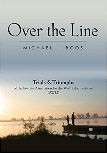 okumak Over The Line: Trials &amp; Triumphs of the bi-state Association for the Wolf Lake Initiative (AWLI)
