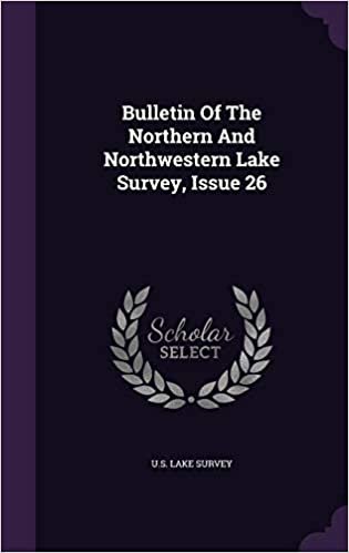 okumak Bulletin Of The Northern And Northwestern Lake Survey, Issue 26