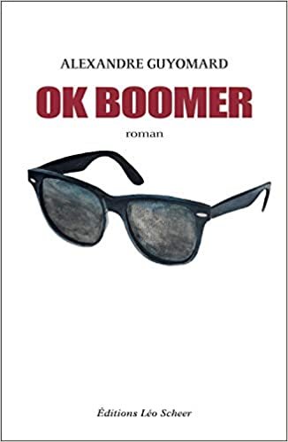 okumak OK Boomer (EDITIONS LEO SCHEER)