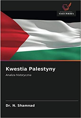 okumak Kwestia Palestyny: Analiza historyczna