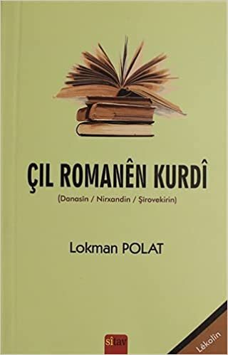 okumak Çil Romanen Kurdi