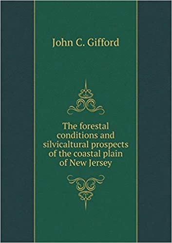 okumak The forestal conditions and silvicaltural prospects of the coastal plain of New Jersey