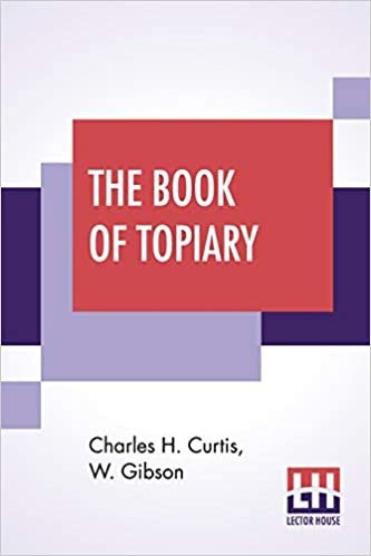 okumak The Book Of Topiary: Edited By Harry Roberts