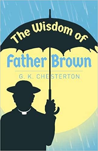 okumak The Wisdom of Father Brown (Arcturus Classics)