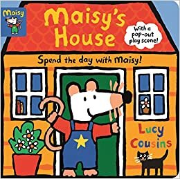 okumak Maisy&#39;s House: Complete with Durable Play Scene: A Fold-Out and Play Book