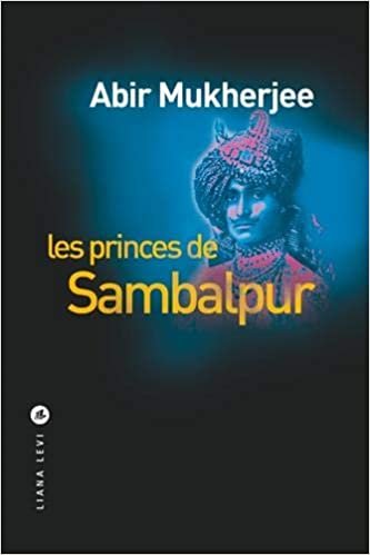 okumak Les princes de Sambalpur (Policiers)