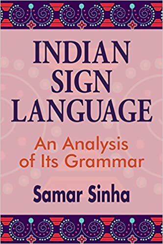 okumak Indian Sign Language - An Analysis of Its Grammar