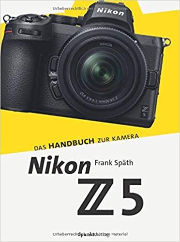 okumak Nikon Z 5: Das Handbuch zur Kamera