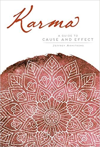 okumak Karma: The Ancient Science of Cause and Effect: A Guide to Cause and Effect (Mandala Wisdom)