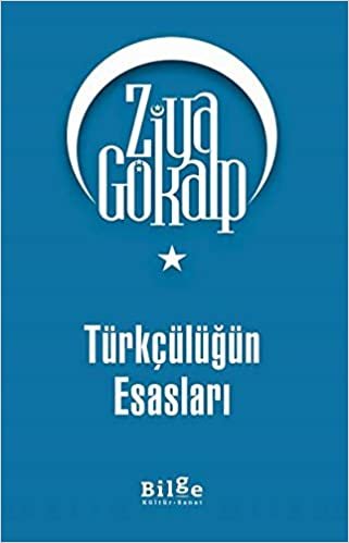 okumak Türkçülüğün Esasları