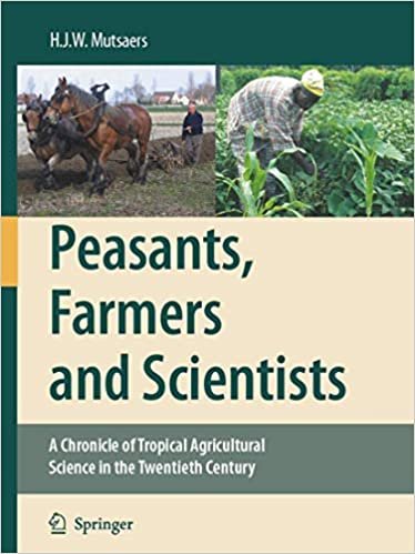 okumak Peasants, Farmers and Scientists: A Chronicle of Tropical Agricultural Science in the Twentieth Century