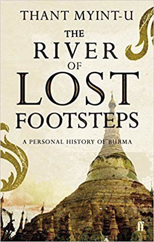okumak The River of Lost Footsteps: A Personal History of Burma