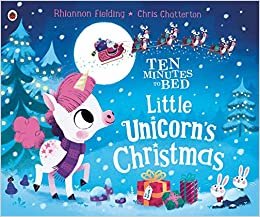 okumak Little Unicorn&#39;s Christmas (Ten Minutes to Bed)