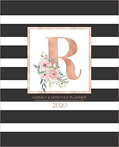 okumak Weekly &amp; Monthly Planner 2020 R: Black and White Stripes Rose Gold Monogram Letter R with Pink Flowers (7.5 x 9.25 in) Vertical at a glance Personalized Planner for Women Moms Girls and School