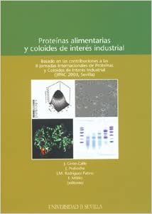 okumak Proteínas alimentarias y coloides de interés industrial (Colección Actas, Band 55)
