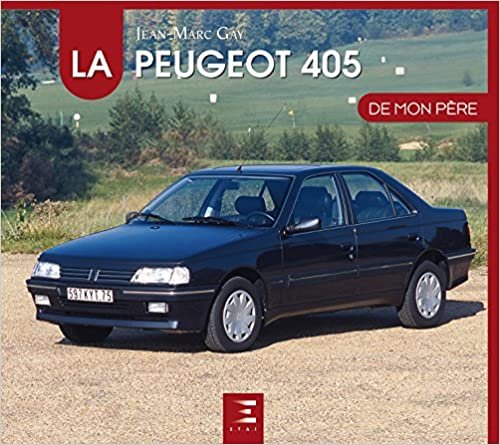okumak La Peugeot 405 de mon père