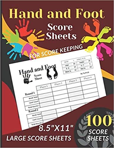 okumak Hand and Foot Score Sheets: 100 Large Score sheets for ScoreKeeping (Score Record Book for Hand and Foot Card Game) Score Pads for Hand n Foot ... Guide (Large Score cards 8.5&quot; x 11”)