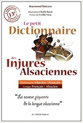 okumak Le petit dictionnaire des injures alsaciennes (Lexiques)
