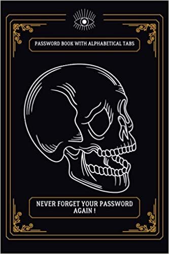 okumak Password Book With Alphabetical Tabs: Alphabitical Password Logbook A-Z | Password Organizer for Usernames, Logins, Web, And Email Addresses beautiful skull cover