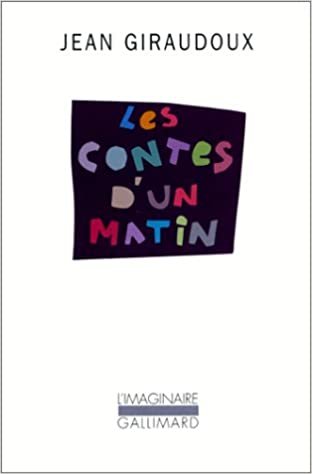 okumak Les Contes D&#39;un Matin (L&#39;Imaginaire)