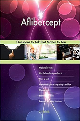okumak Aflibercept 627 Questions to Ask that Matter to You