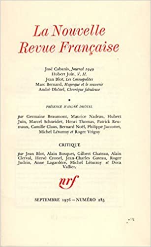 okumak LA N.R.F. 285 (SEPTEMBRE 1976) (LA NOUVELLE REVUE FRANCAISE)